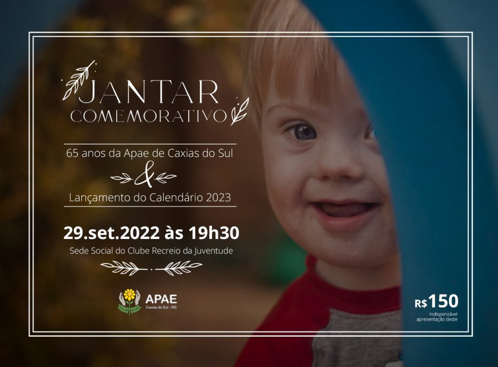 Apae Caxias do Sul realiza Jantar de Lançamento do Calendário 2023