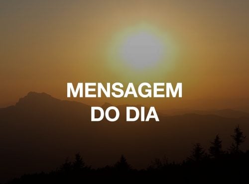 MENSAGEM DO DIA 2024
