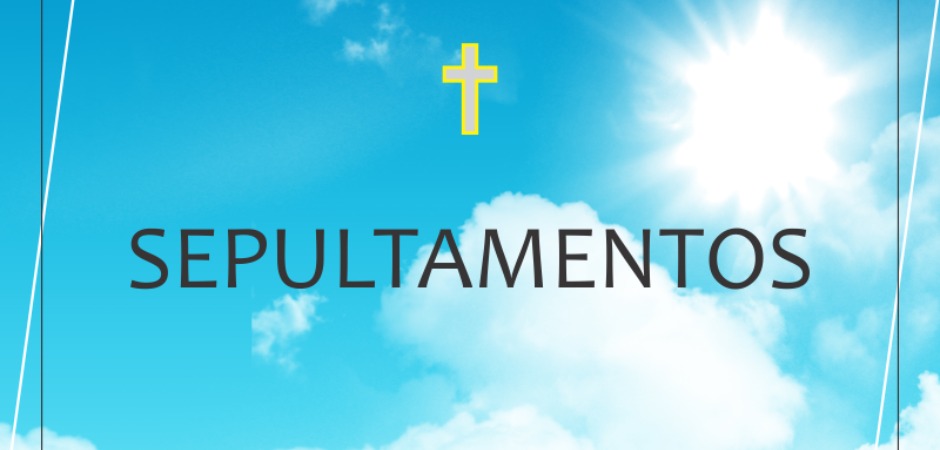 Sepultamentos de ontem (25/01) e hoje (26/01), na Serra Gaúcha