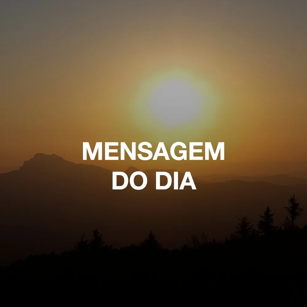 Mensagem do dia: Vou contar um fato corriqueiro, que inesperadamente me trouxe uma grande lição de vida.