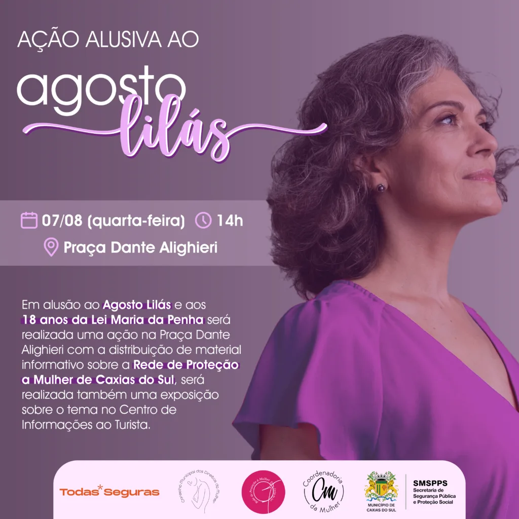 Programação do Agosto Lilás (Foto: Dvulgação / Prefeitura de Caxias do Sul)