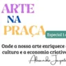 Projeto Arte na Praça comemora aniversário em Bento Gonçalves