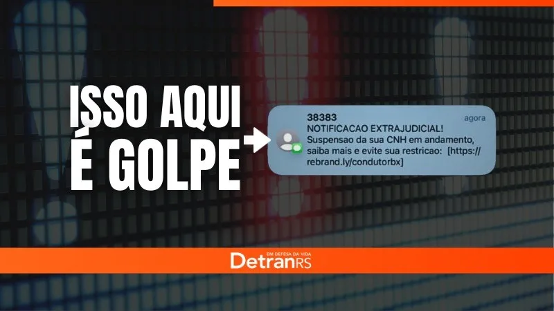 Fiscalização alerta para golpe da carteira de motorista em Caxias do Sul