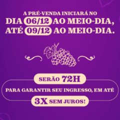 Festa da Uva 2026: Pré-venda exclusiva de ingressos para shows nacionais abre neste fim de semana