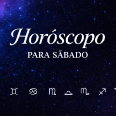 Hor&oacute;scopo para s&aacute;bado