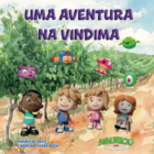 Livro infantil &ldquo;Uma aventura na vindima&rdquo; ser&aacute; lan&ccedil;ado em Flores da Cunha